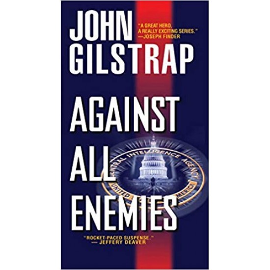 Against All Enemies by John Gilstrap