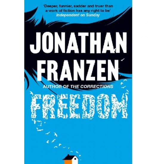 Freedom By Jonathan Franzen