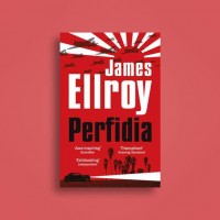 Perfidia By James Ellroy
